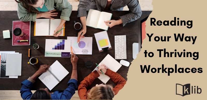 Reading Your Way to Thriving Workplaces