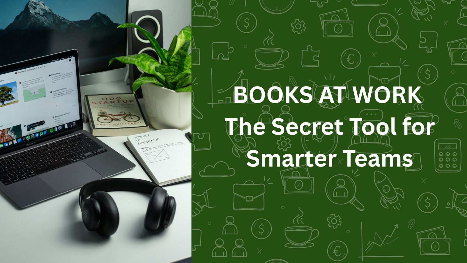 Books at Work: The Secret Tool for Smarter Teams